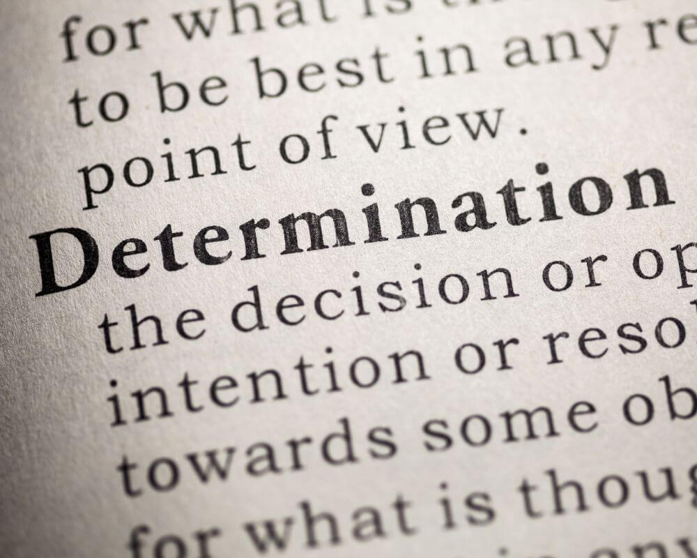 determination